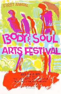 First Annual Body and Soul Arts Festival
