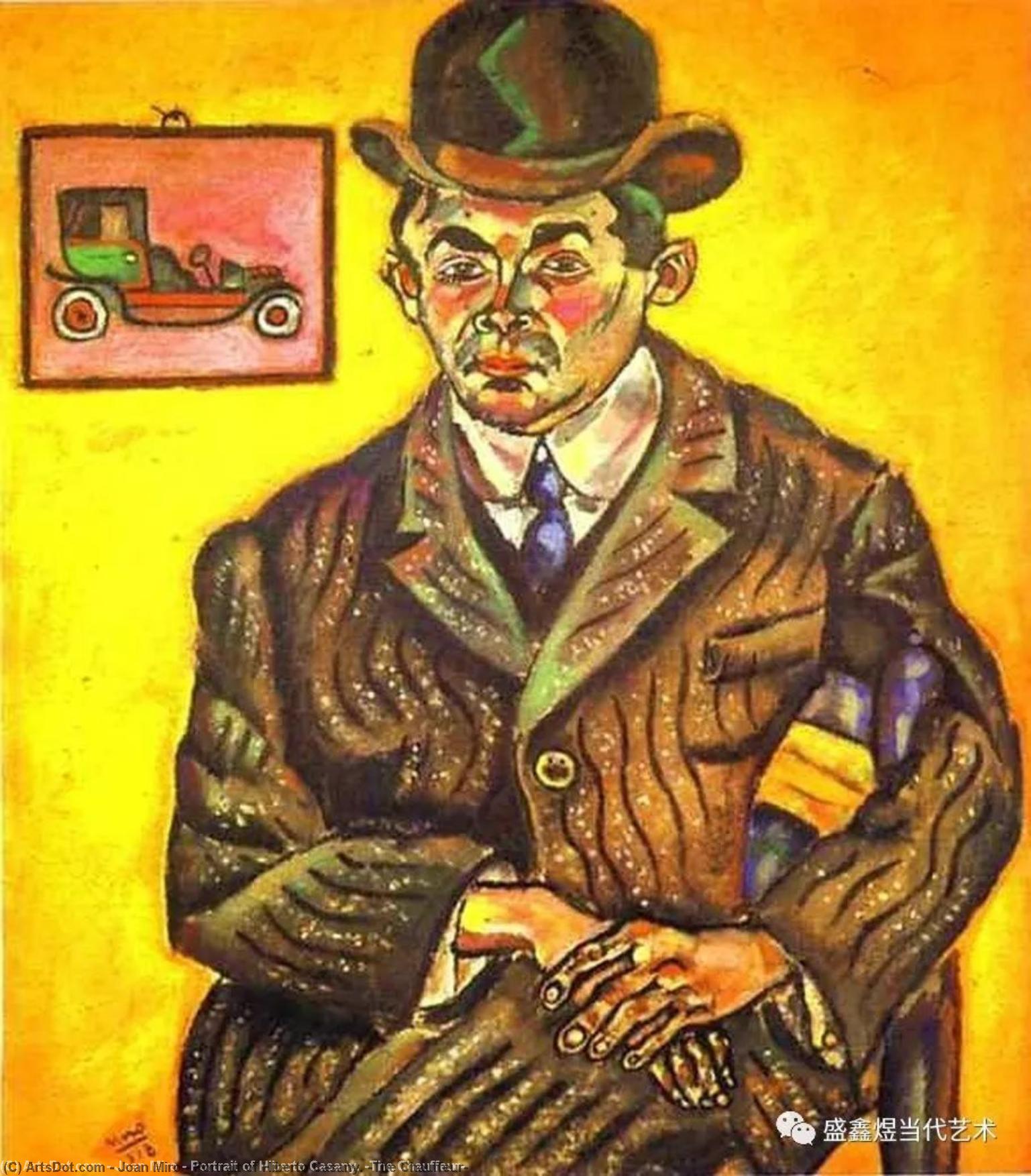 Wikioo.org - The Encyclopedia of Fine Arts - Painting, Artwork by Joan Miro - Portrait of Hiberto Casany. (The Chauffeur)