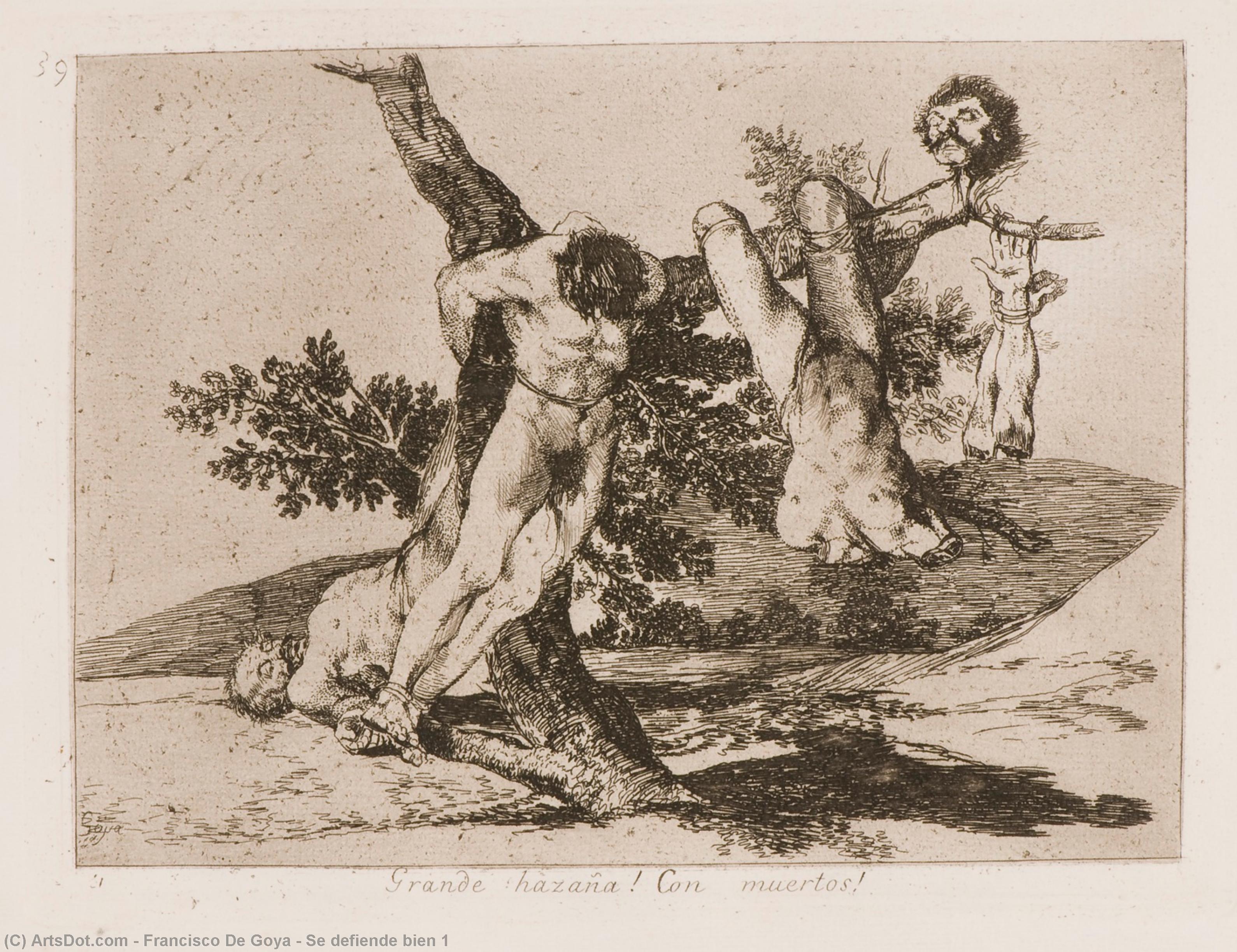 Wikioo.org - The Encyclopedia of Fine Arts - Painting, Artwork by Francisco De Goya - Se defiende bien 1