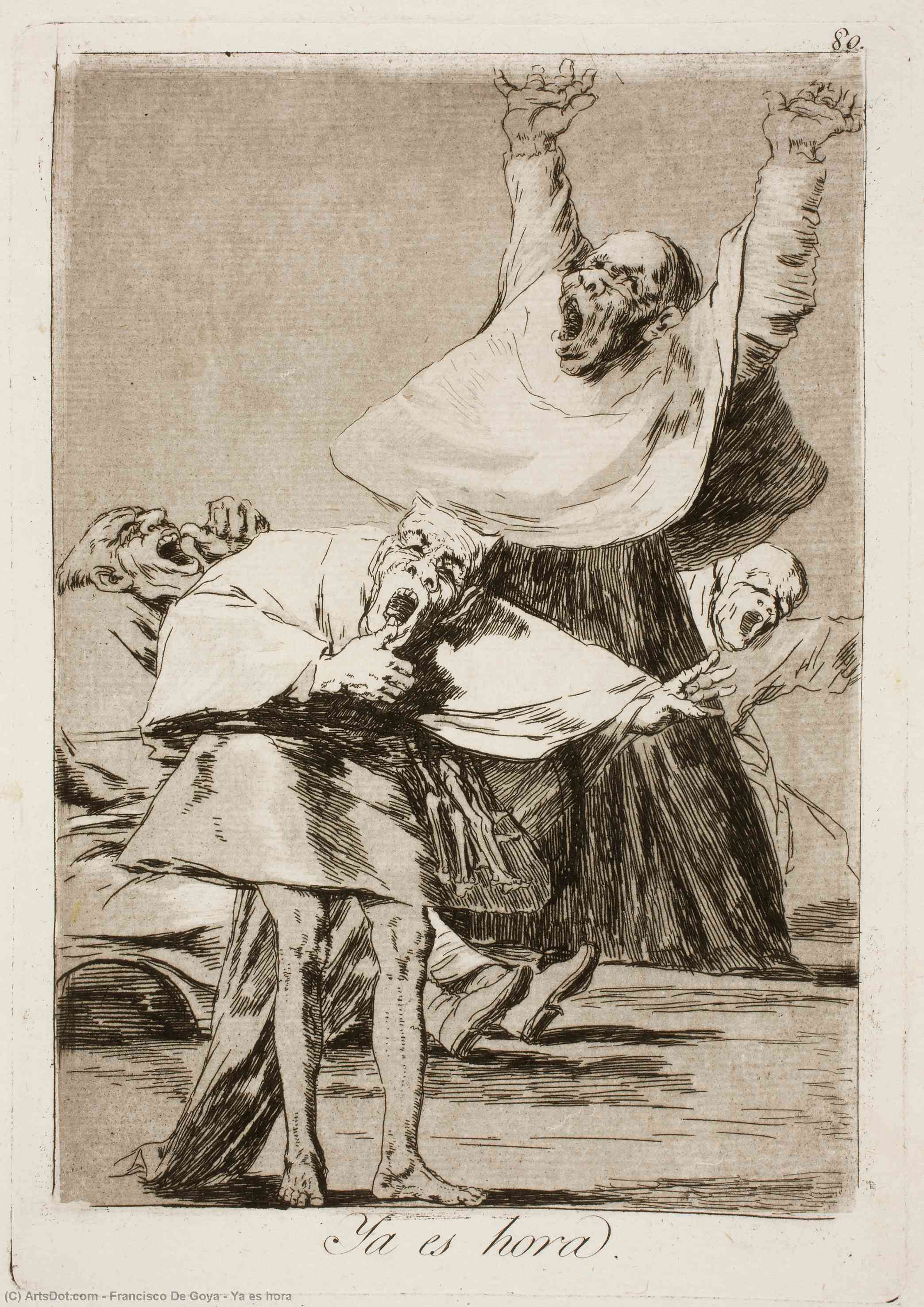 WikiOO.org - Enciklopedija dailės - Tapyba, meno kuriniai Francisco De Goya - Ya es hora
