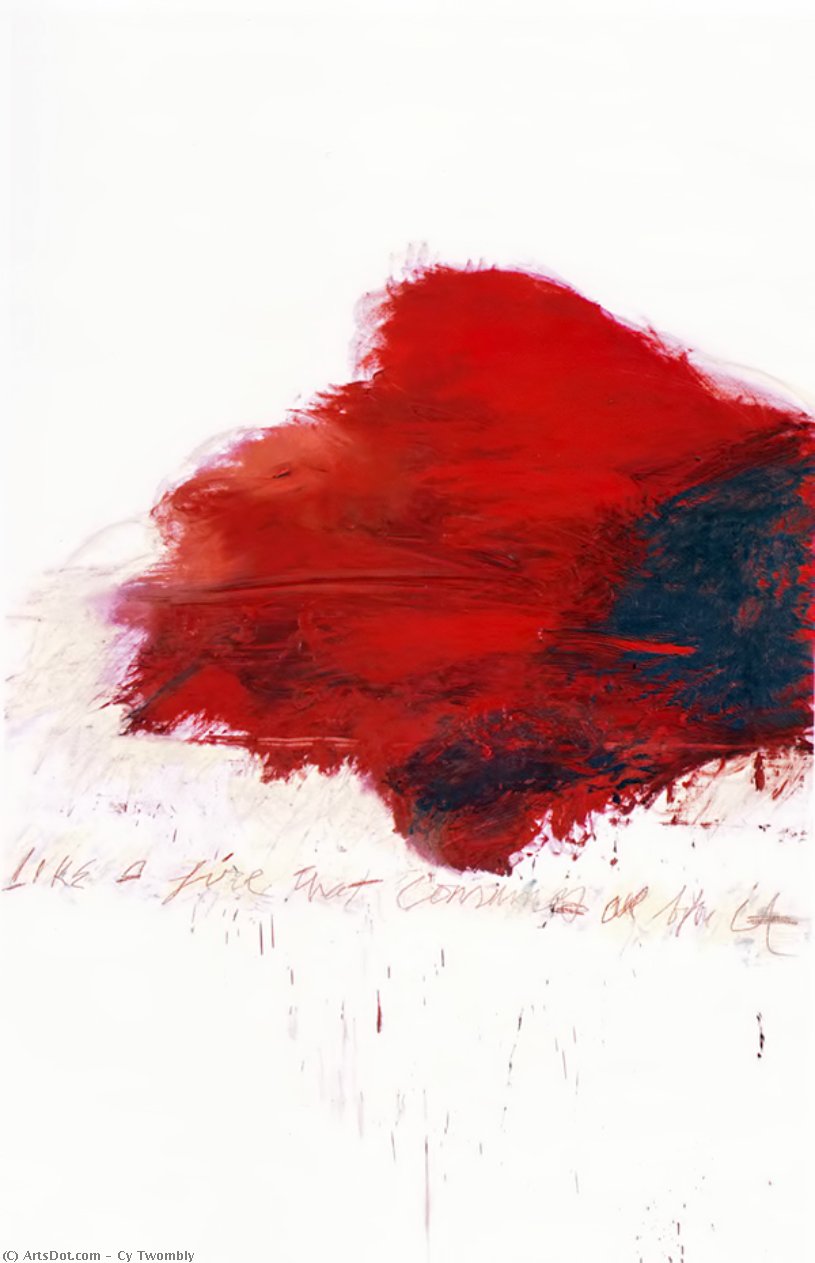 Wikioo.org - The Encyclopedia of Fine Arts - Painting, Artwork by Cy Twombly - Fifty Days at Iliam. The Fire that Consumes All before It