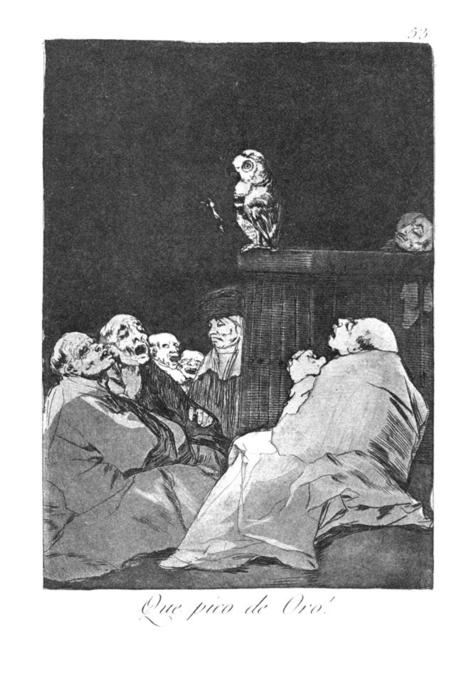 WikiOO.org - Encyclopedia of Fine Arts - Målning, konstverk Francisco De Goya - What a golden beak!