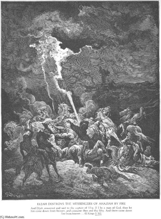 WikiOO.org - دایره المعارف هنرهای زیبا - نقاشی، آثار هنری Paul Gustave Doré - Elijah Destroys the Messengers of Ahaziah