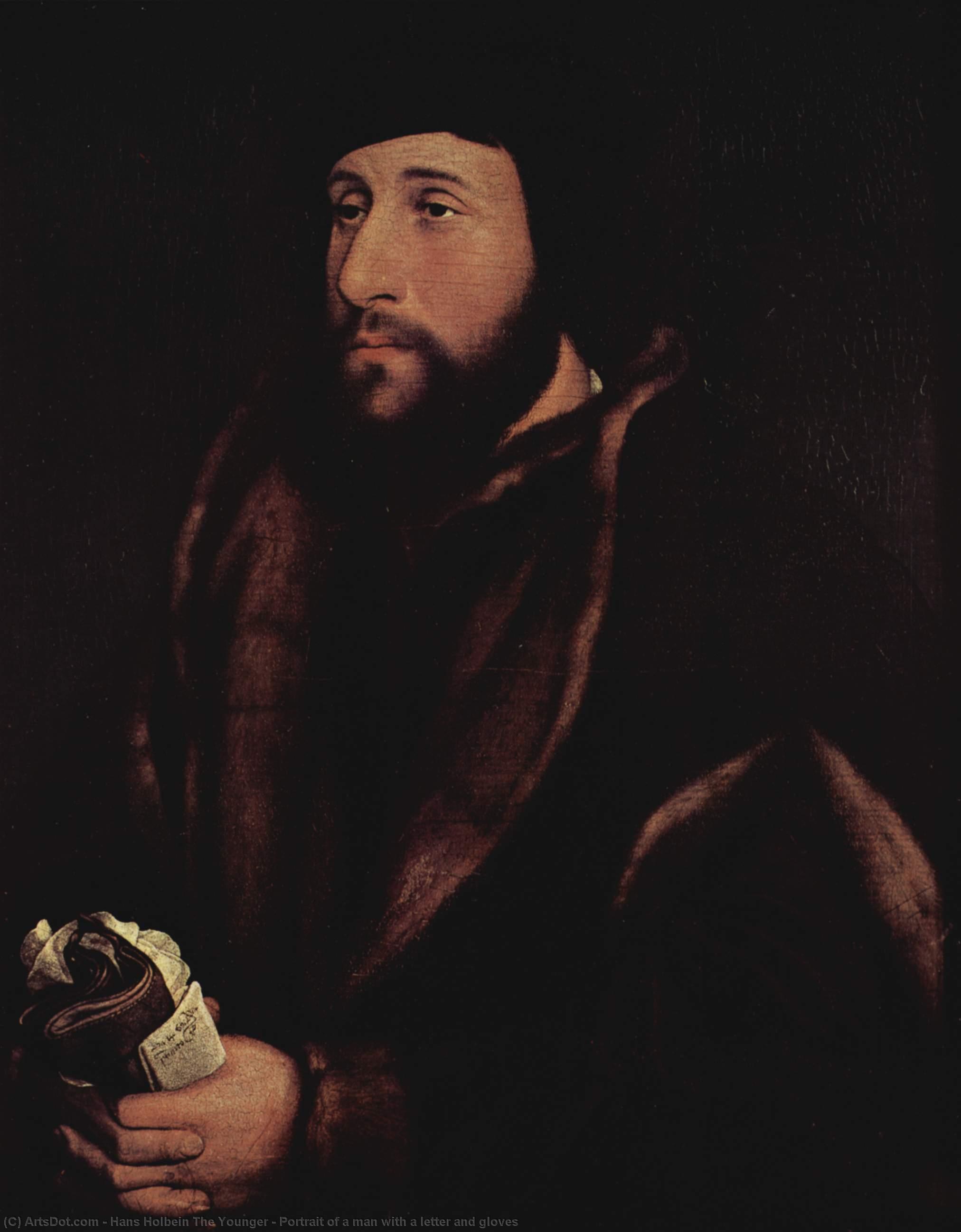 Wikioo.org - The Encyclopedia of Fine Arts - Painting, Artwork by Hans Holbein The Younger - Portrait of a man with a letter and gloves