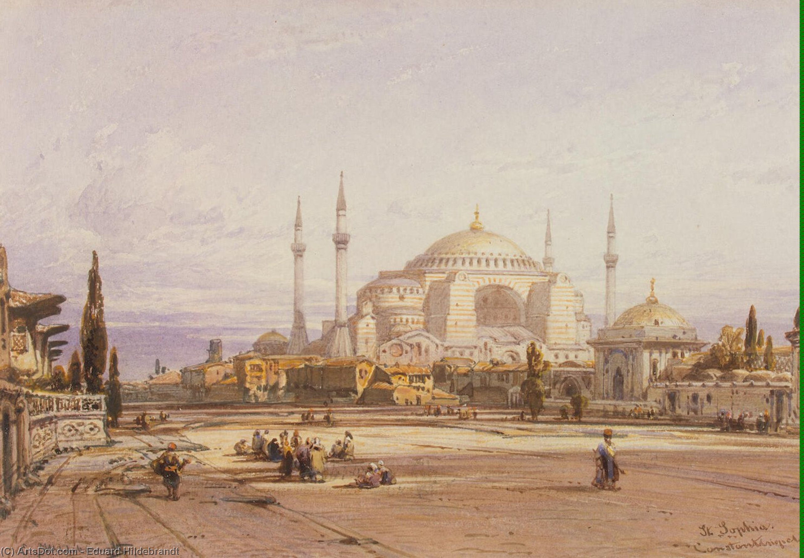 Wikioo.org - The Encyclopedia of Fine Arts - Painting, Artwork by Eduard Hildebrandt - View of the Hagia Sophia in Constantinople