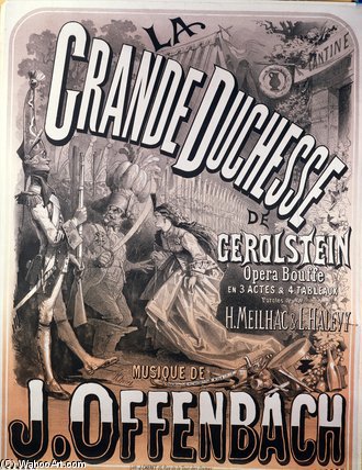 Wikioo.org - The Encyclopedia of Fine Arts - Painting, Artwork by Jules Cheret - Poster For 'la Grande Duchesse De Gerolstein'