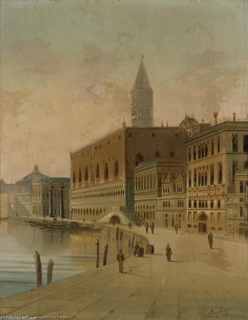 Wikioo.org - The Encyclopedia of Fine Arts - Painting, Artwork by August Von Siegen - Motiv Aus Venedig, Bezeichnet 'riva Dei Schiavoni Venezia'
