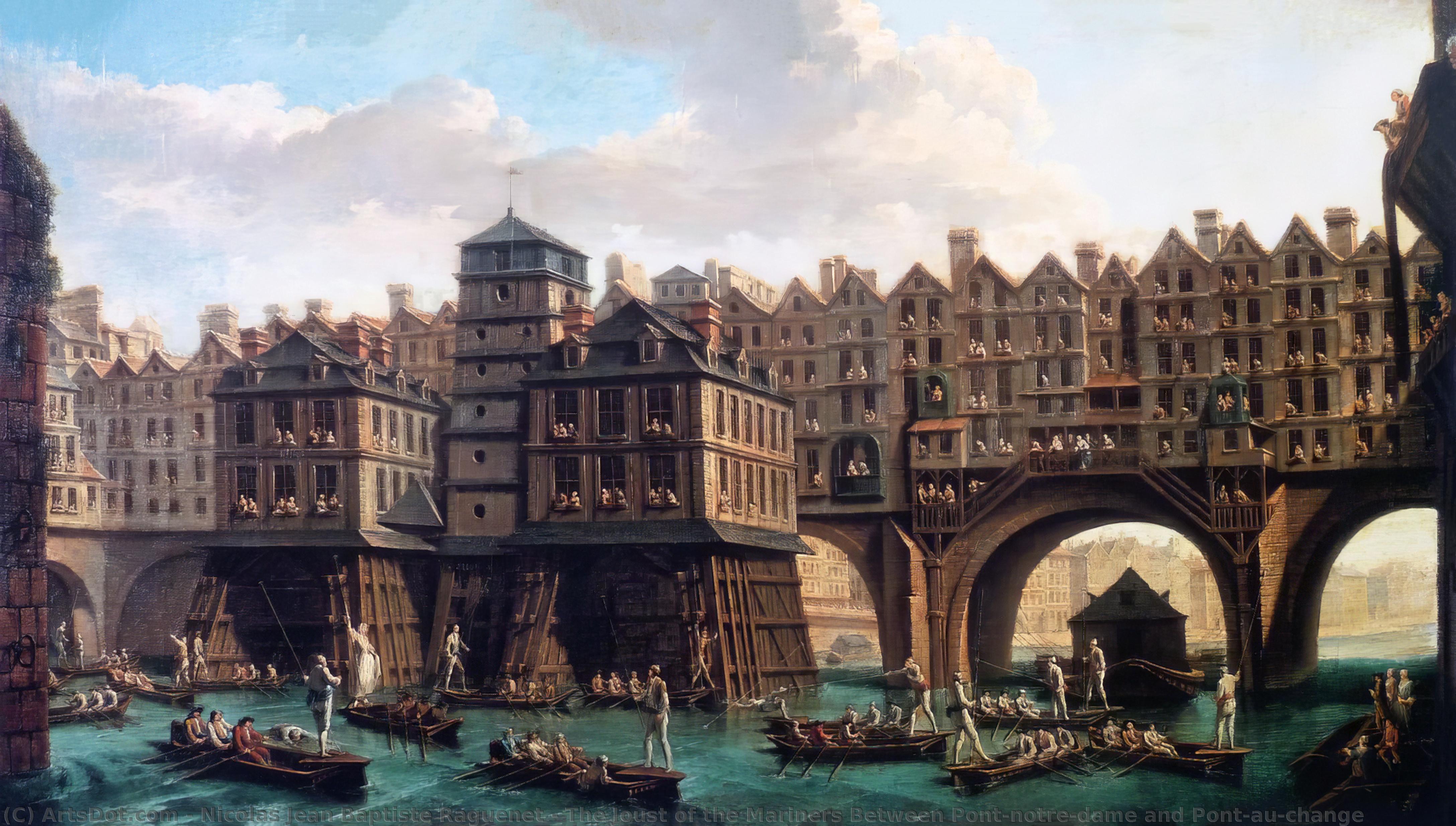Wikioo.org - The Encyclopedia of Fine Arts - Painting, Artwork by Nicolas Jean Baptiste Raguenet - La Joute Des Mariniers Entre Le Pont-notre-dame Et Le Pont-au-change