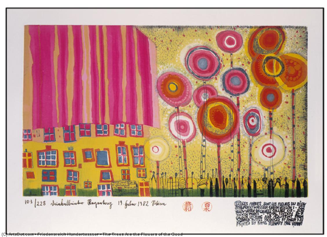 Wikioo.org - The Encyclopedia of Fine Arts - Painting, Artwork by Friedensreich Hundertwasser - The Trees Are the Flowers of the Good