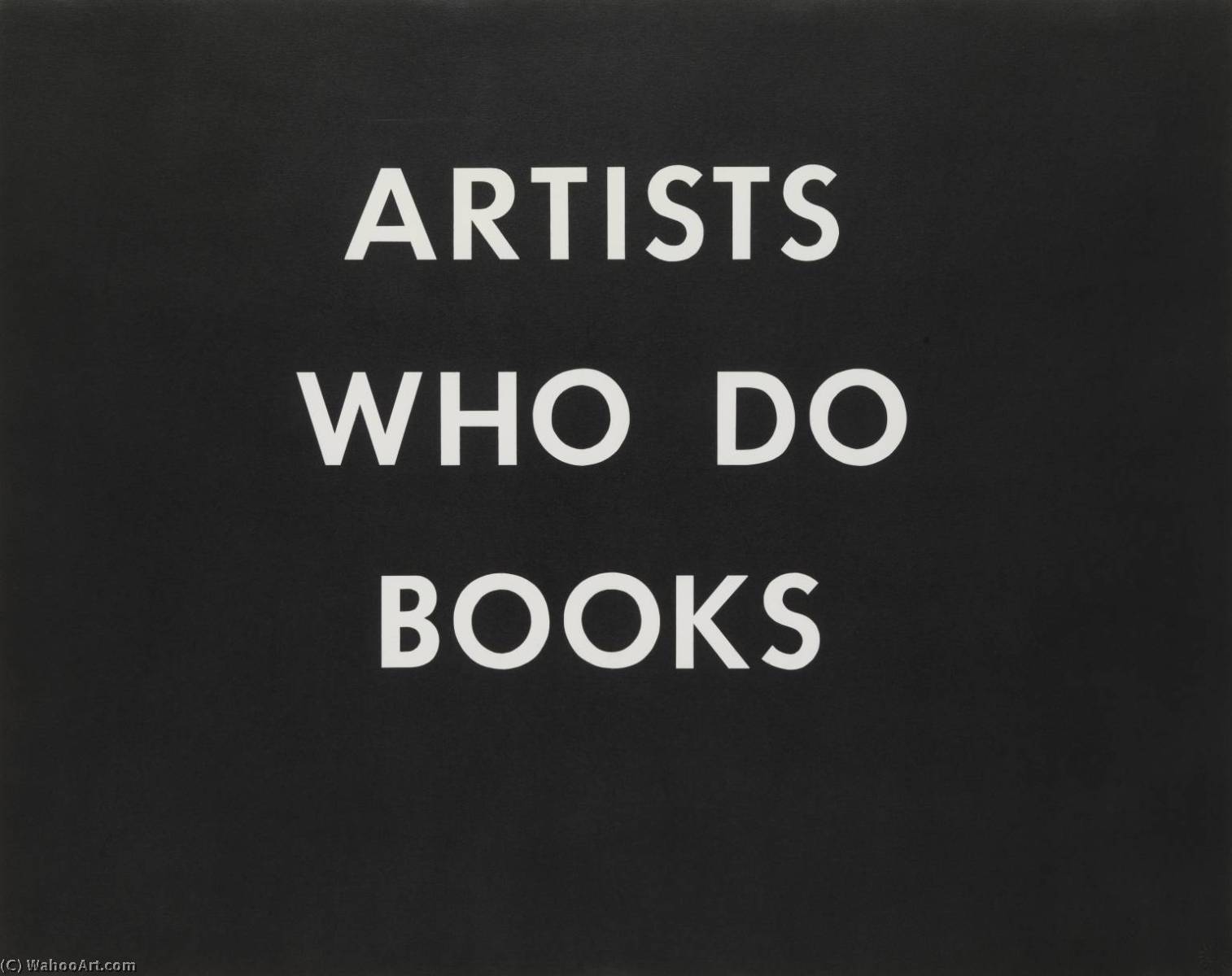 WikiOO.org - Enciklopedija likovnih umjetnosti - Slikarstvo, umjetnička djela Edward Ruscha - Artists who do books