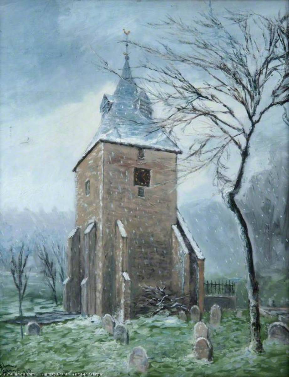Wikioo.org - The Encyclopedia of Fine Arts - Painting, Artwork by Thomas Grant - The Old Steeple