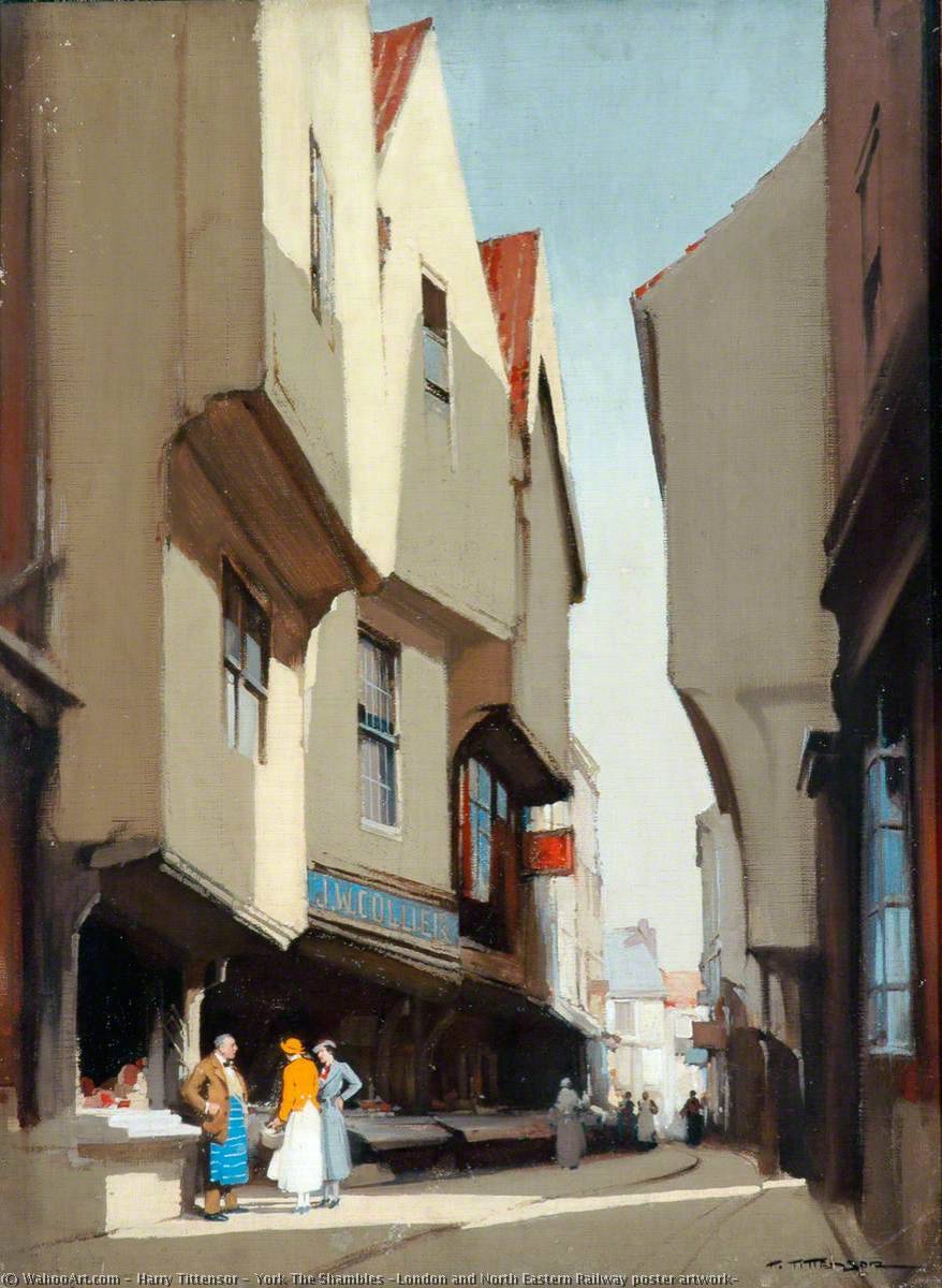 Wikioo.org - The Encyclopedia of Fine Arts - Painting, Artwork by Harry Tittensor - York The Shambles (London and North Eastern Railway poster artwork)