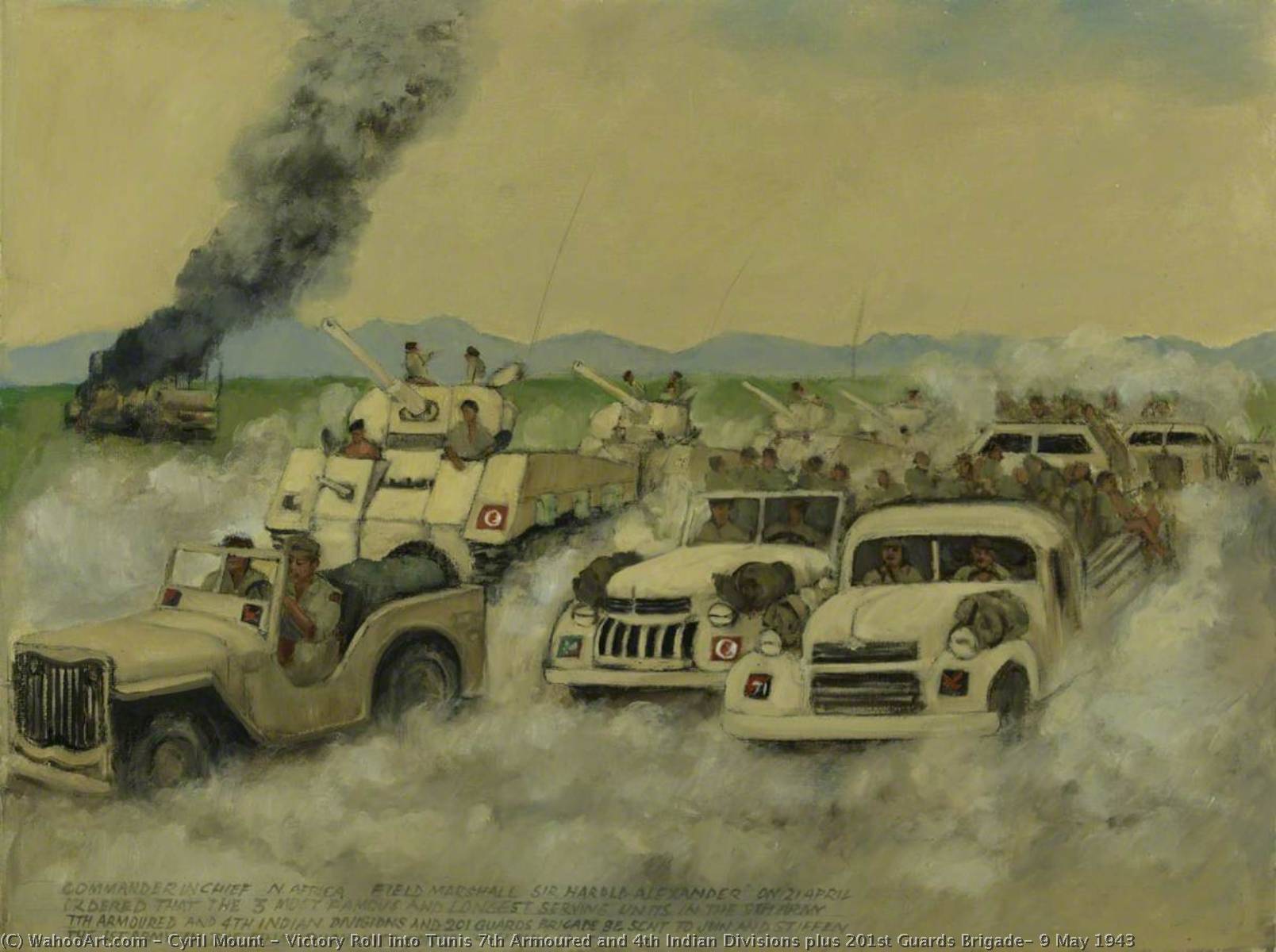 Wikioo.org - The Encyclopedia of Fine Arts - Painting, Artwork by Cyril Mount - Victory Roll into Tunis 7th Armoured and 4th Indian Divisions plus 201st Guards Brigade, 9 May 1943