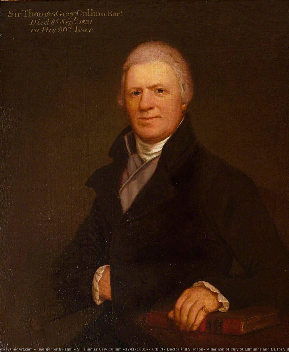 Wikioo.org - The Encyclopedia of Fine Arts - Painting, Artwork by George Keith Ralph - Sir Thomas Gery Cullum (1741–1831), 6th Bt, Doctor and Surgeon, Alderman of Bury St Edmunds and DL for Suffolk