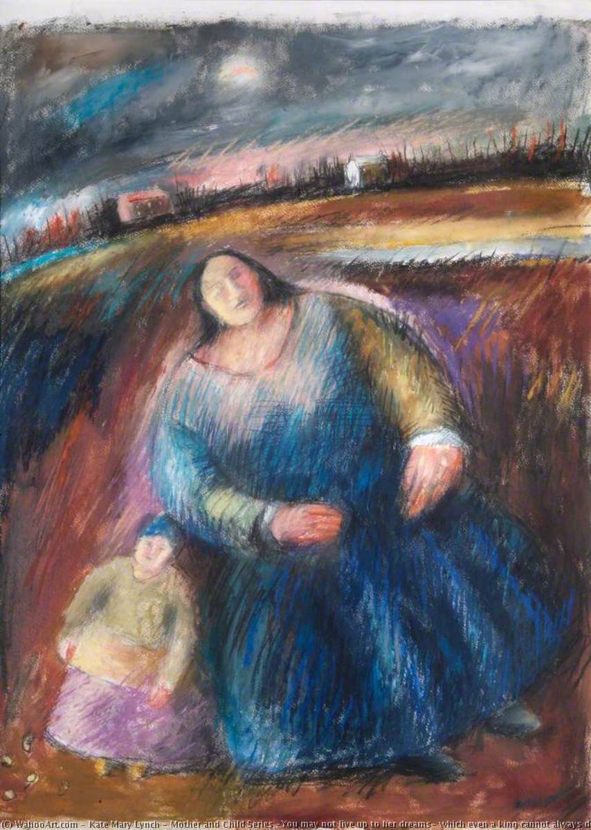 Wikioo.org - The Encyclopedia of Fine Arts - Painting, Artwork by Kate Mary Lynch - Mother and Child Series 'You may not live up to her dreams, which even a king cannot always do'