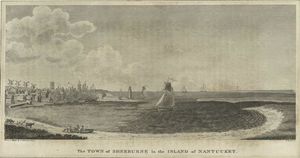 The Town of Sherburne in the Island of Nantucket 1