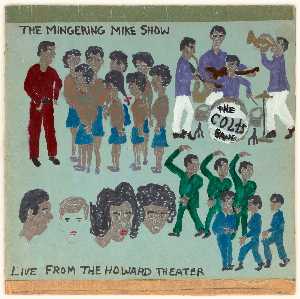 THE MINGERING MIKE SHOW LIVE FROM THE HOWARD THEATER
