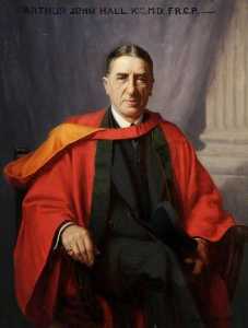 Sir Arthur John Hall (1866–1951), KT, MD, DSc, FRCP, Professor of Physiology, Pathology and Medicine and Physician at the Royal Hospital