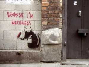 Graffiti because I'm worthless